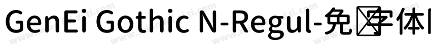 GenEi Gothic N-Regul字体转换